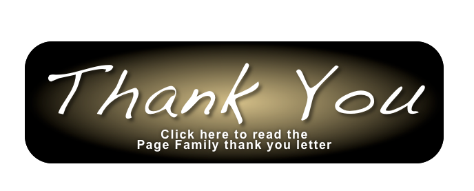 Thank You

Click here to read the
Page Family thank you letter